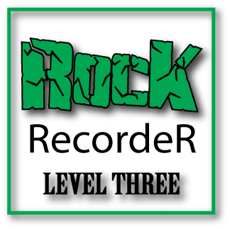 Rock Recorder - Level Three