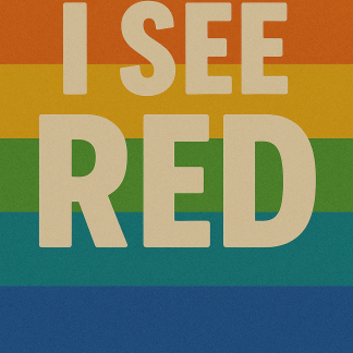 I See Red