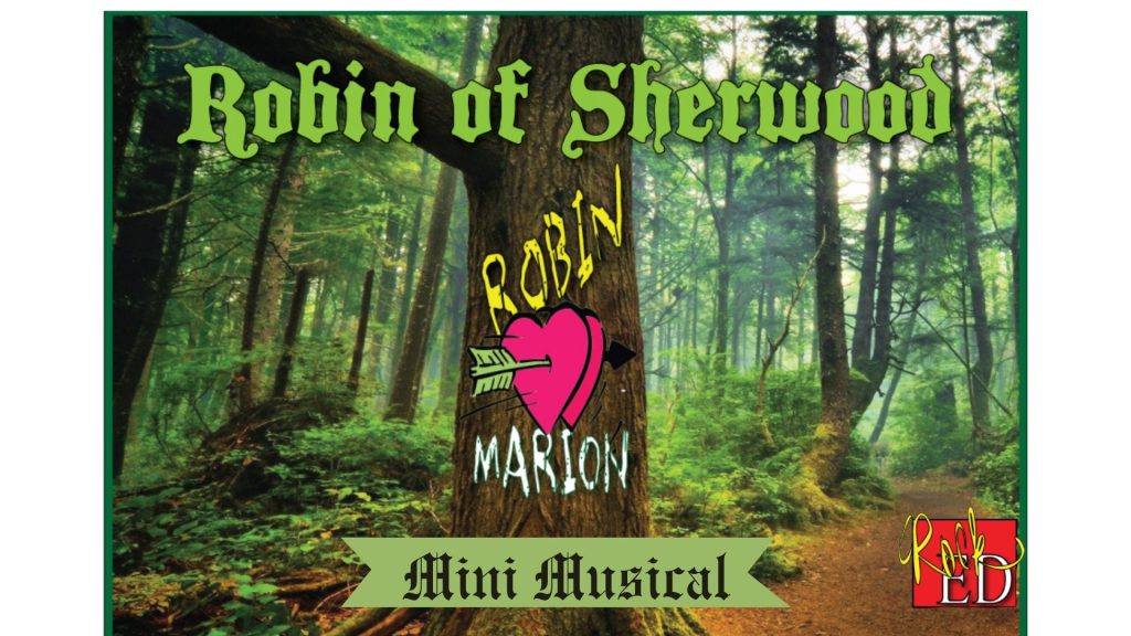 Robin of Sherwood Mini Musical - short school musical